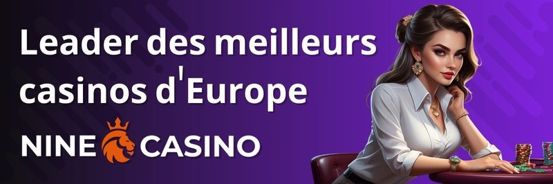 Nine casino connexion à France Nine casino connexion à France
